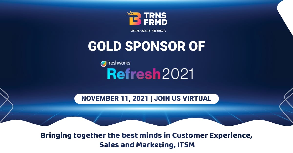 B -TRNSFRMD is a Gold Sponsor for Refresh 2021