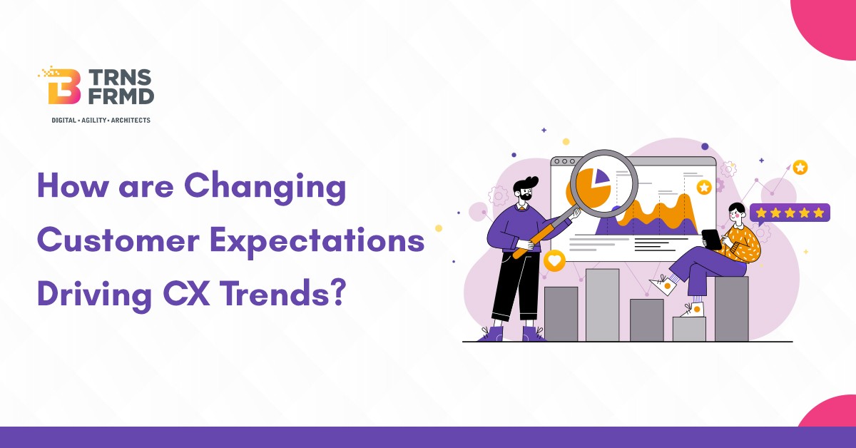 Here is How You Adapt To Shifting Customer Expectations