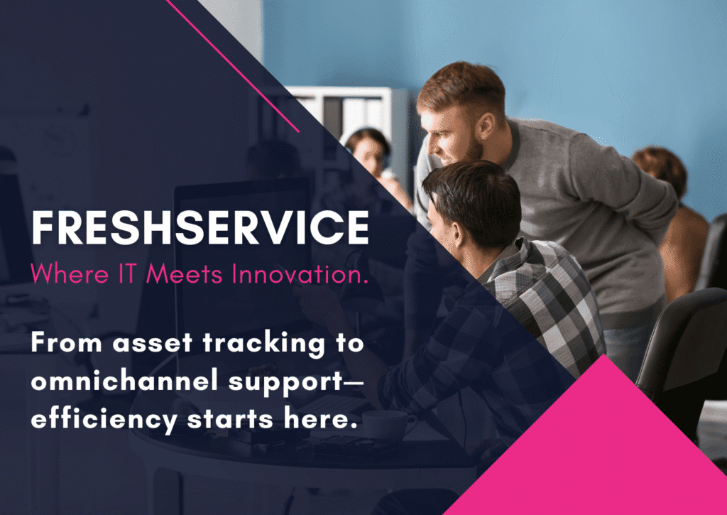 Optimizing IT Management with Freshservice: Best Practices & Key Insights